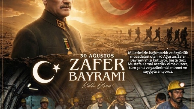 “30 AĞUSTOS ZAFER BAYRAMIMIZ KUTLU OLSUN”