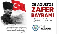 Kdz.Ereğli Belediye Başkanı Sayın Halil Posbıyık’ın 30 Ağustos Zafer Bayramı kutlama mesajı;