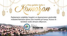 BAŞKAN POSBIYIK’TAN “RAMAZAN-I ŞERİF” MESAJI
