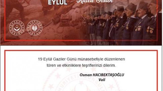 19 Eylül Gaziler Günü kutlanacak…