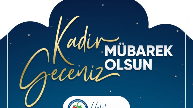 Başkan Posbıyık’ın Kadır Gecesi Mesajı