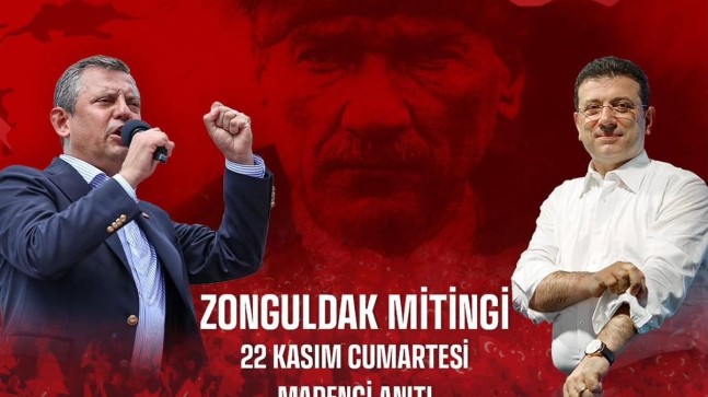 CHP Genel Başkanı  Özgür Özel  23 Kasım’da Zonguldak’ta