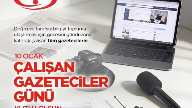 Erdemir 10 Ocak Çalışan Gazeteciler Günü Mesajı