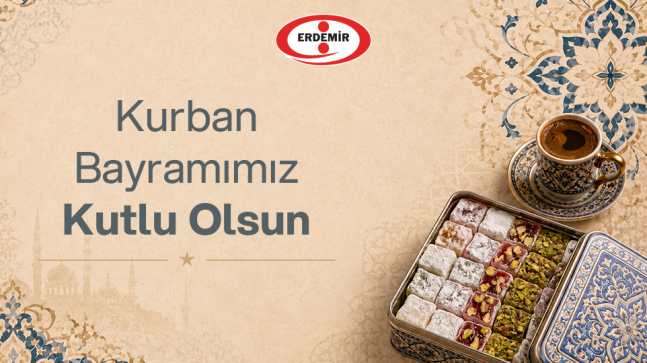 Erdemir’den Kurban Bayramı Mesajı
