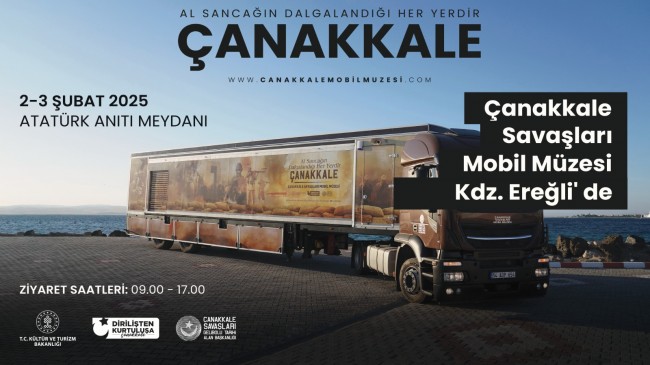 Çanakkale müze Tırı Ereğliye Geliyor