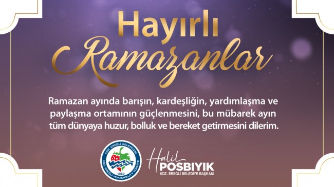 Başkan Posbıyık Ramazan Ayı Kutlama Mesajı