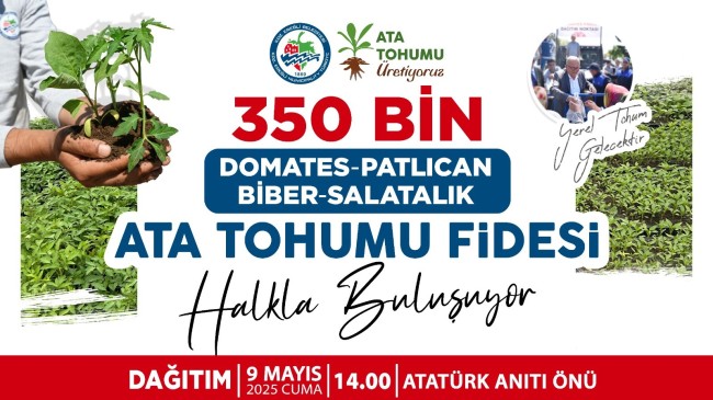 KDZ. EREĞLİ BELEDİYESİ, 350 BİN ATA TOHUMU FİDESİ DAĞITACAK