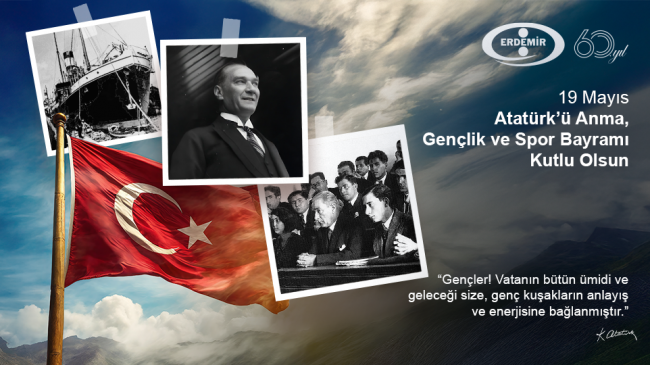 Erdemir 19 Mayıs Mesajı Yayınladı