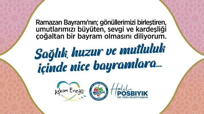 Başkan Posbıyık’tan Ramazan Bayramı Mesajı