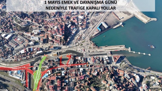BASIN BÜLTENİ KONU: 1 Mayıs Emek ve Dayanışma Günü Nedeniyle Trafiğe Kapatılacak Yollar