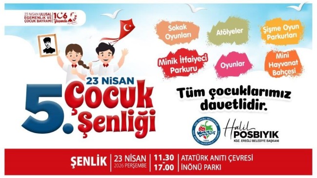 23 NİSAN 2026 PERŞEMBE / 23 NİSAN 5. ÇOCUK ŞENLİĞİ