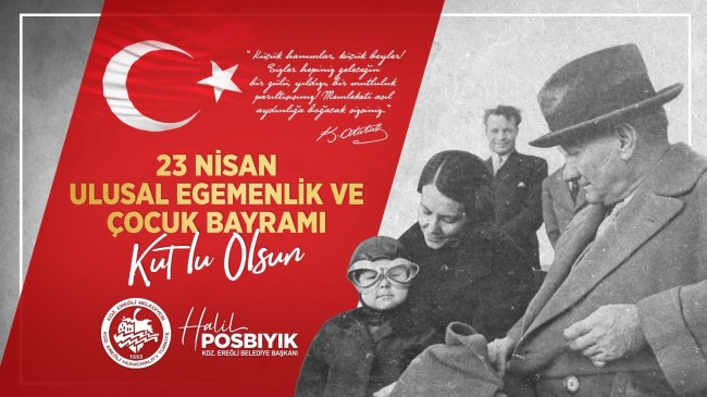 Kdz Ereğli Belediye’sinden 23 Nisan Mesajı