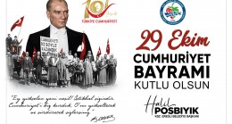 BAŞKAN POSBIYIK, CUMHURİYETİN 101. YILINI KUTLADI