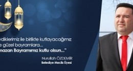 Kdz Ereğli CHP Meclis Üyesi Nurullah Özdemir’den Bayram Mesajı