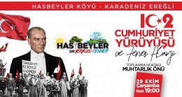 Cumhuriyet coşkusu Hasbeyler’i aydınlatacak