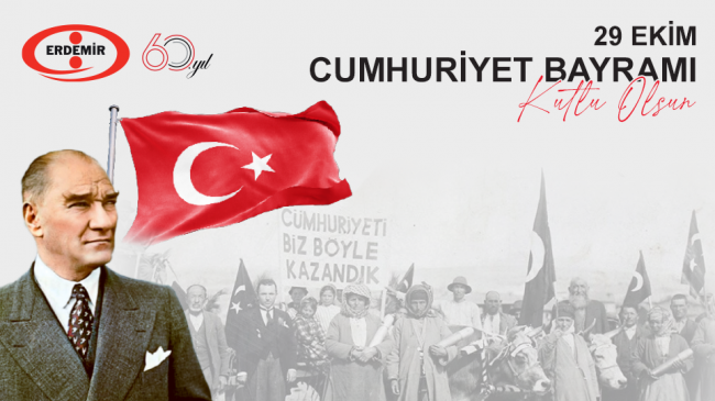 Erdemir’den 29 Ekim Cumhuriyet Bayramı Kutlaması